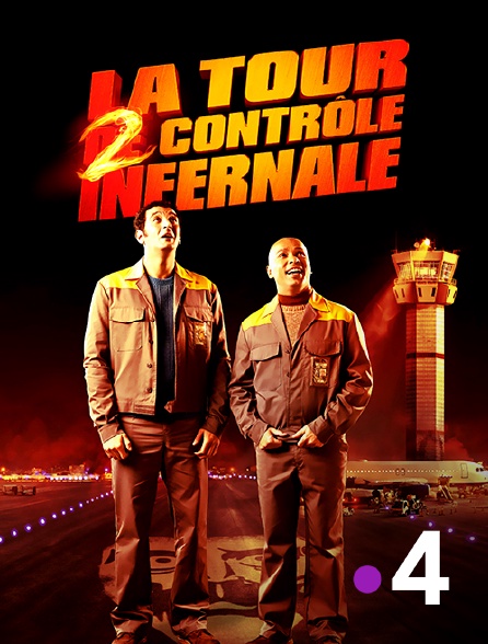 France 4 - La tour 2 contrôle infernale