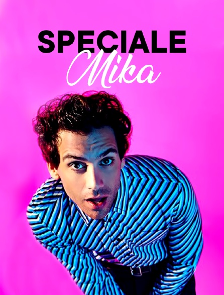 Spéciale Mika