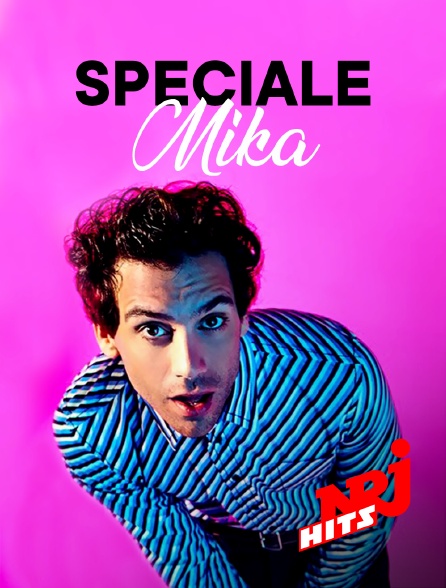 NRJ Hits - Spéciale Mika
