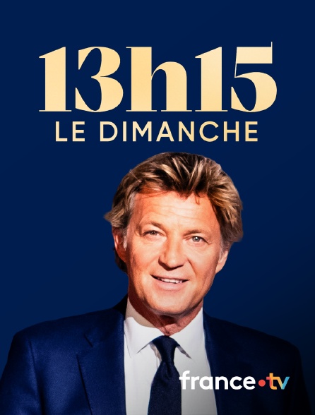 france.tv - 13H15, le dimanche... en replay
