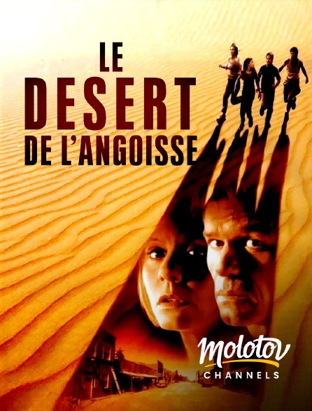 Molotov channels - Le Désert de l'angoisse
