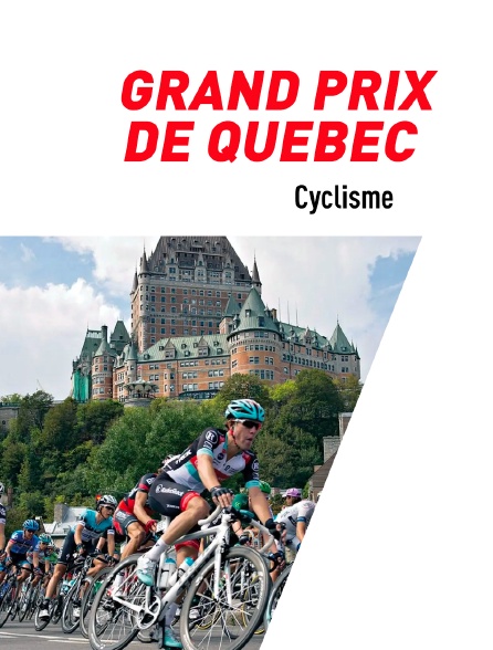 Cyclisme : Grand Prix de Québec