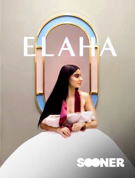 Sooner - Elaha