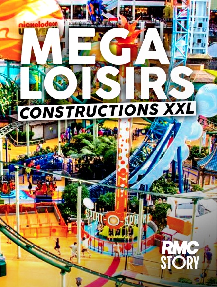 RMC Story - Mega loisirs : constructions XXL