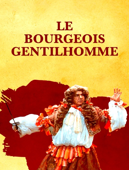 Le bourgeois gentilhomme