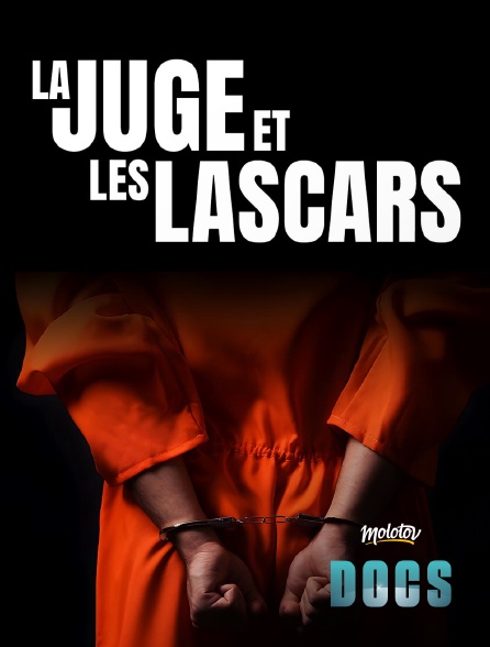 Molotov Channels Docs - La juge et les lascars
