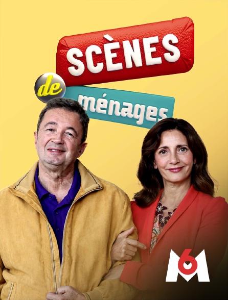 M6 - Scènes de ménages