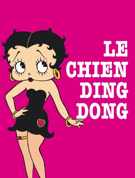 Le chien Ding Dong