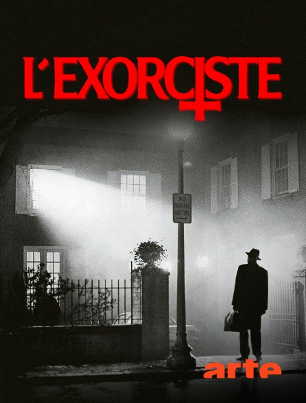 Arte - L'exorciste (version longue)