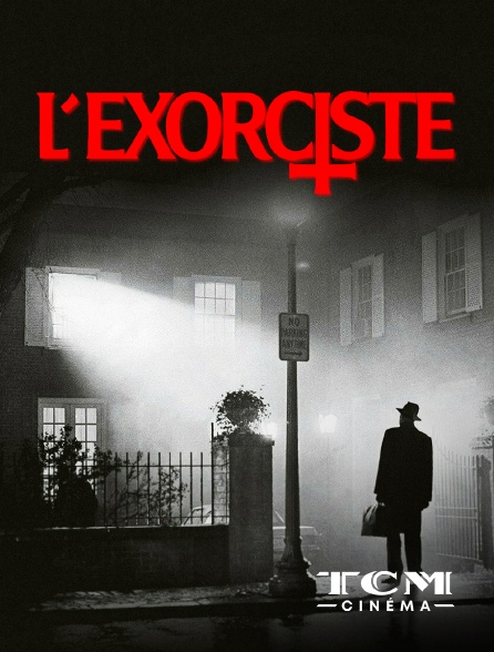 TCM Cinéma - L'exorciste (version longue)