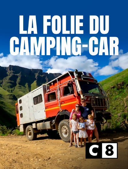 C8 - La folie du camping-car