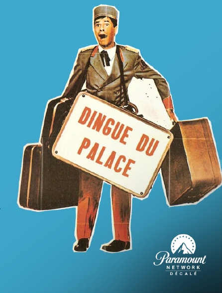 Paramount Network Décalé - Le dingue du palace