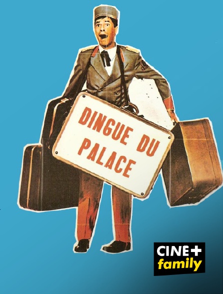 CINE+ Family - Le dingue du palace