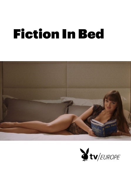 Playboy TV - Fiction In Bed
