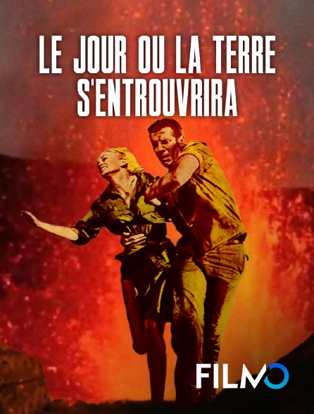 FilmoTV - Le jour où la Terre s'entrouvrira