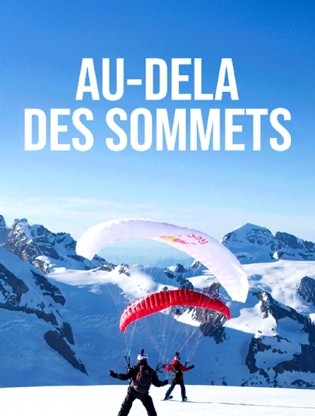Au-delà des sommets