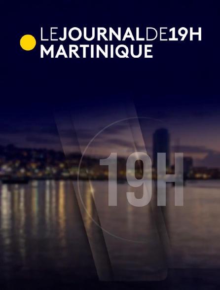 La 1ère Martinique - Journal de 19H Martinique
