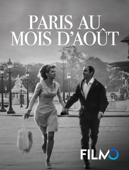 FilmoTV - Paris au mois d'août
