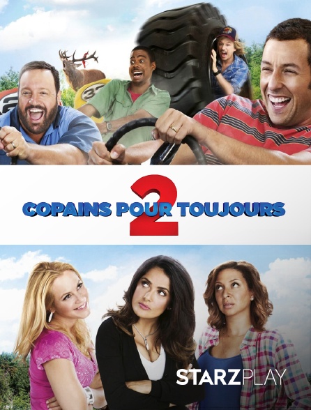 Copains Pour Toujours Streaming Copains Pour Toujours 2 en Streaming sur StarzPlay - Molotov.tv