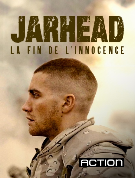 Action - Jarhead, la fin de l'innocence