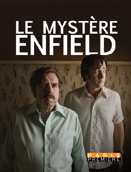 Paris Première - Le mystère Enfield