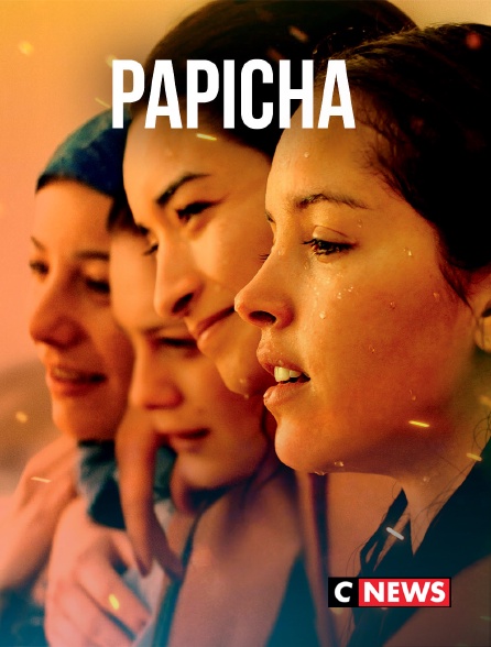 CNEWS - Papicha