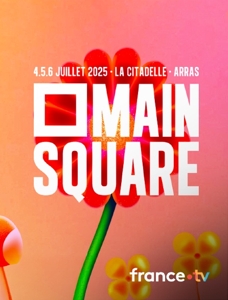 france.tv - Main Square Festival 2025