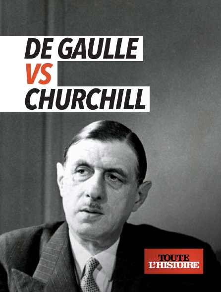 Toute l'Histoire - De Gaulle versus Churchill : mémoires de guerre, guerres des mémoires - 18/09/2024 à 22h27