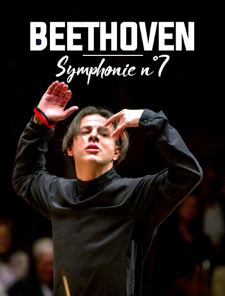 Beethoven : Symphonie n°7