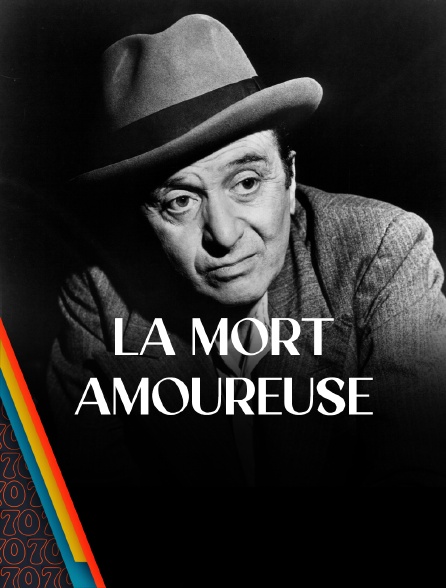 La Mort amoureuse