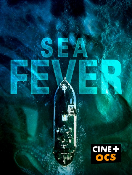 CINÉ Cinéma - Sea Fever