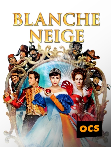 OCS - Blanche-Neige