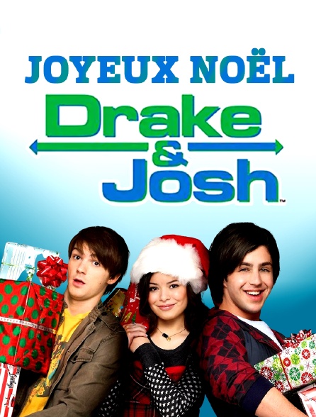 Joyeux Noël, Drake & Josh en Streaming - Molotov.tv