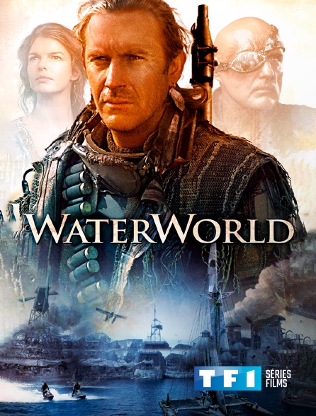 TF1 Séries Films - Waterworld