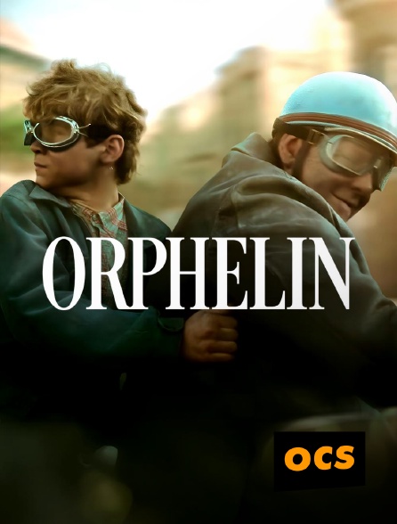 OCS - Orphelin