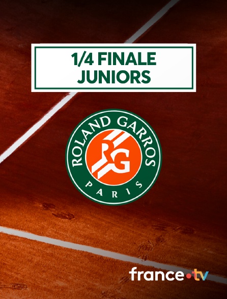 France.tv - Tennis - Roland-Garros 2024 : 1/4 de finale juniors
