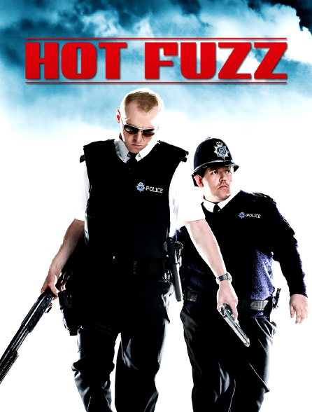 Hot fuzz