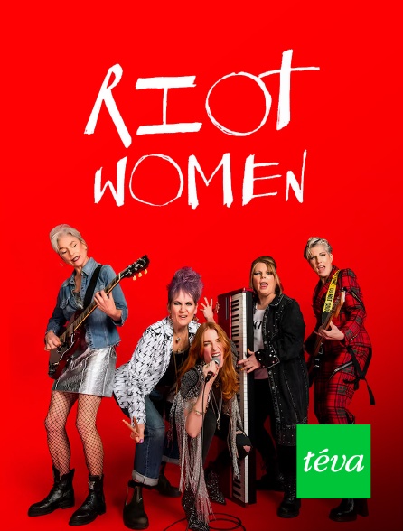 Téva - Riot Women