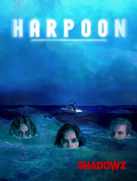 Shadowz - Harpoon