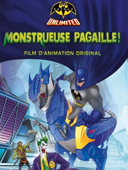 Batman Unlimited : monstrueuse pagaille