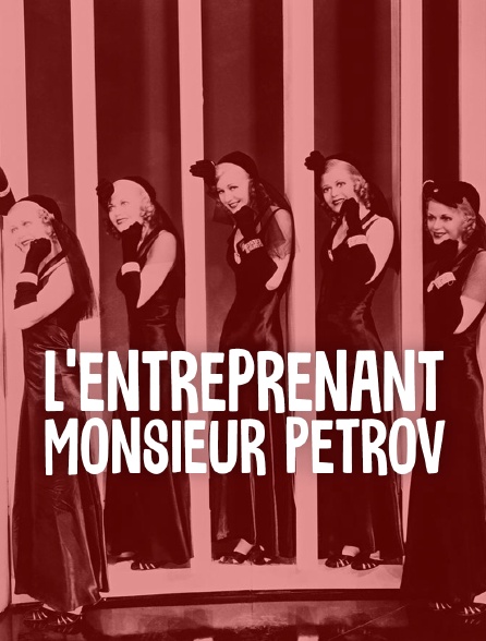 L'entreprenant Monsieur Petrov