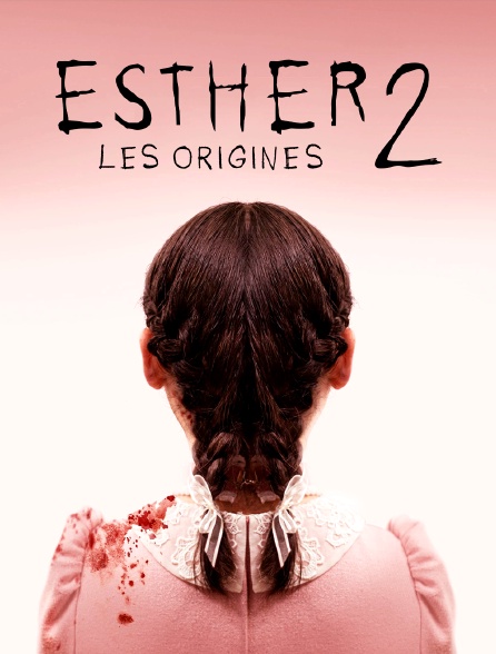 Esther 2 : les origines