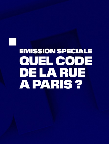 Emission spéciale : Quel code de la rue à Paris ?