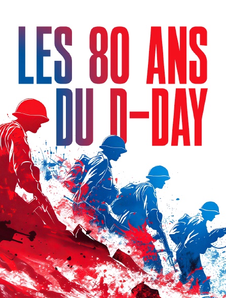 Les 80 ans du D-Day