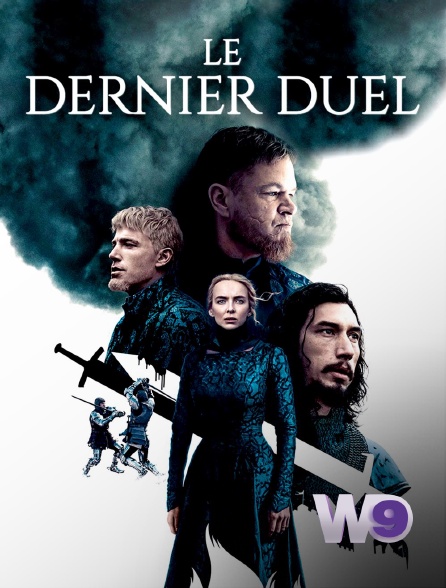 W9 - Le dernier duel