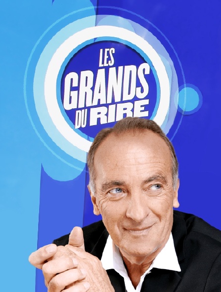 Les grands du rire