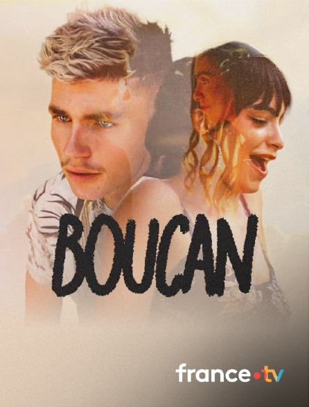 france.tv - Boucan