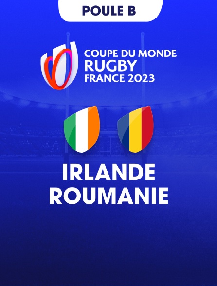 Rugby - Coupe du monde 2023 : Irlande / Roumanie