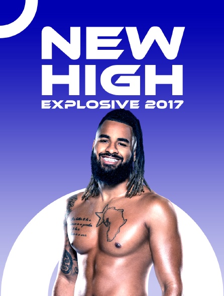 NEW High Explosive 2017