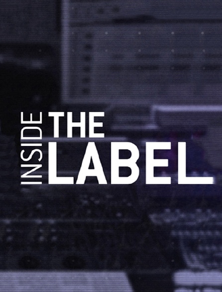 Inside the Label